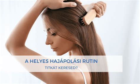 egészséges hajápolási rutin infografika