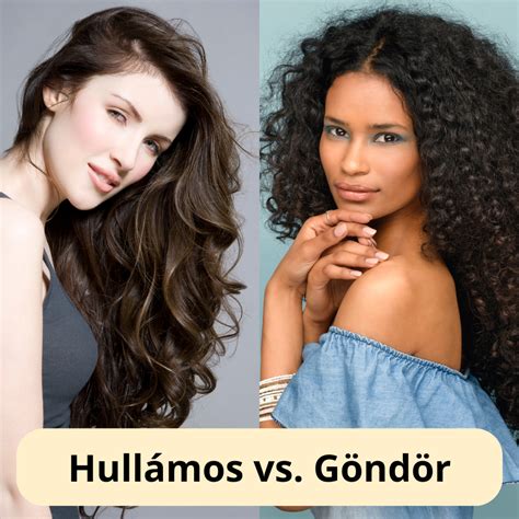 Hullámos vs. göndör haj ápolási különbségek