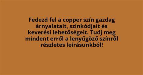 Copper árnyalatok inspirációs idővonal
