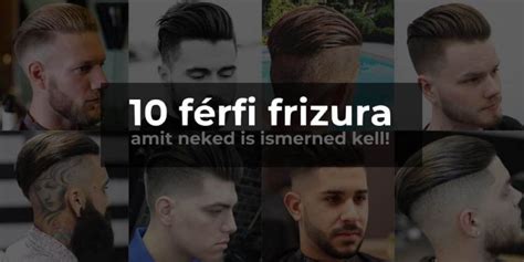 szőkített férfi frizura stílusok összehasonlítás