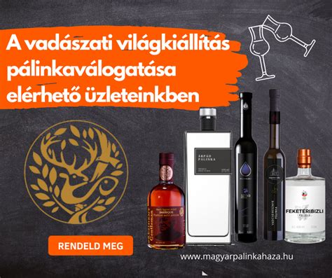 Magyar pálinkák sokszínűsége