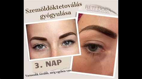Szemöldöktetoválás gyógyulási folyamatának ábrázolása