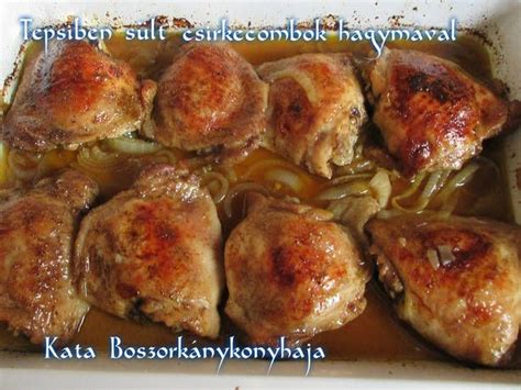 Tepsiben sült csirkecombok