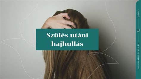 hajhullás nőknél infografika