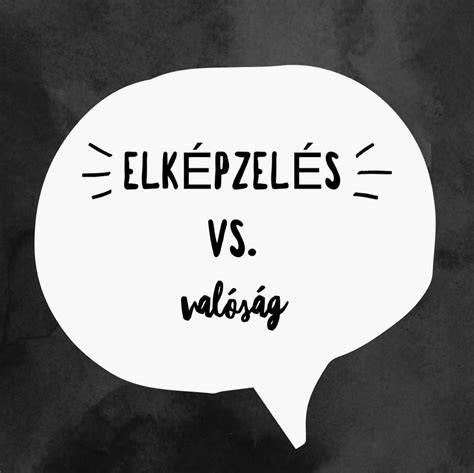 Infografika: Elképzelés vs. Valóság a mindennapokban