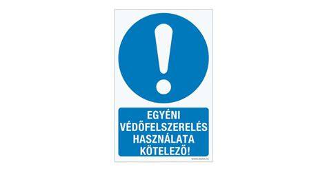 Figyelmeztető tábla: Védőfelszerelés - kesztyű, szemvédelem
