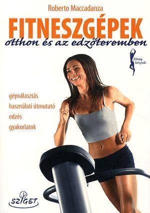 Sport és életmód - Berki az edzőteremben