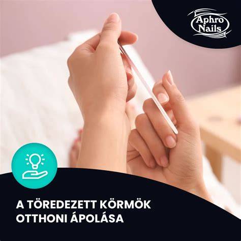 körmök ápolása és védelem vizuális ábra