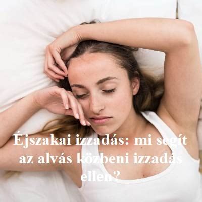 Infografika az éjszakai izzadás lehetséges okairól