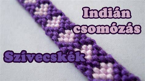 indiáncsomózás karkötő készítés